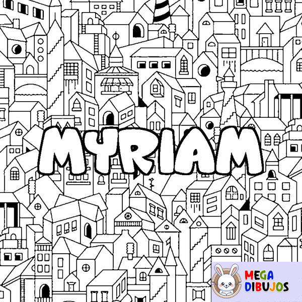 Coloraci&oacute;n del nombre MYRIAM - decorado ciudad