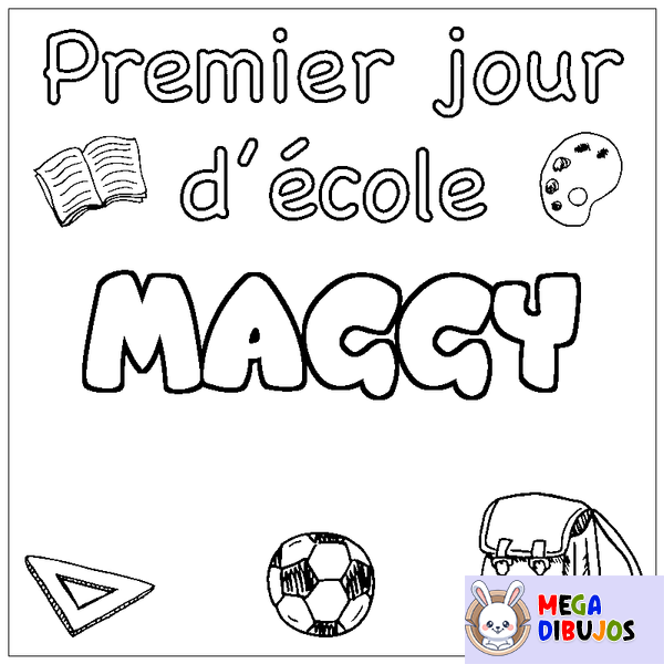 Coloraci&oacute;n del nombre MAGGY - decorado primer d&iacute;a de escuela