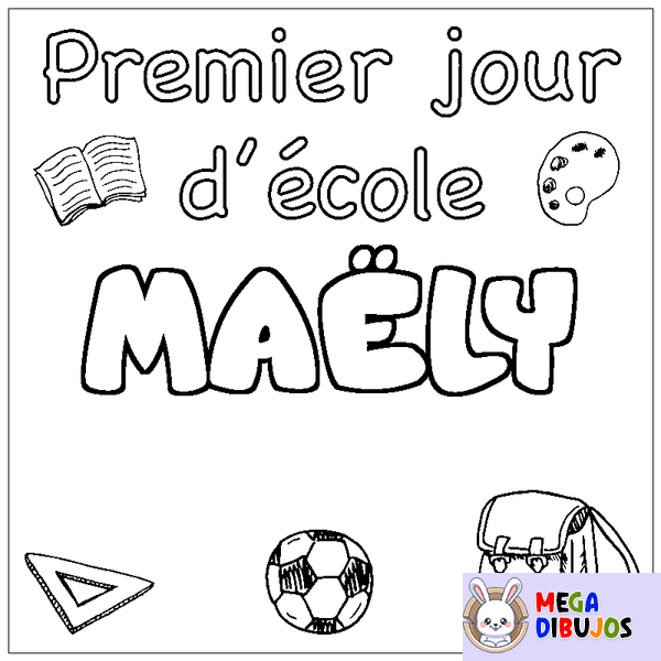 Coloraci&oacute;n del nombre MA&Euml;LY - decorado primer d&iacute;a de escuela