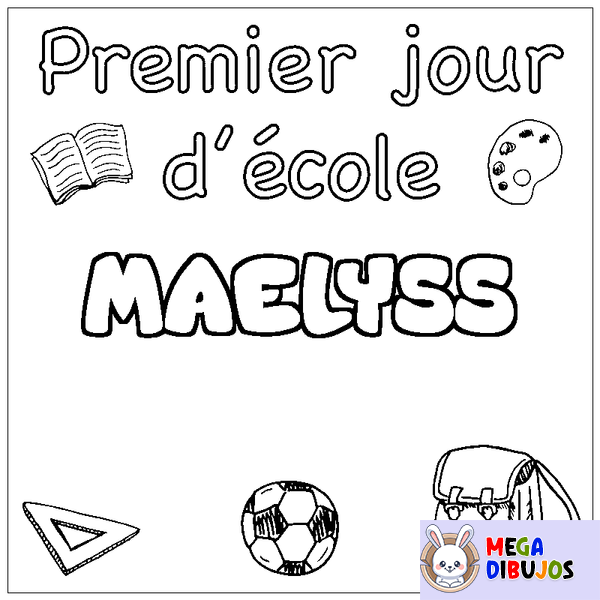 Coloraci&oacute;n del nombre MAELYSS - decorado primer d&iacute;a de escuela