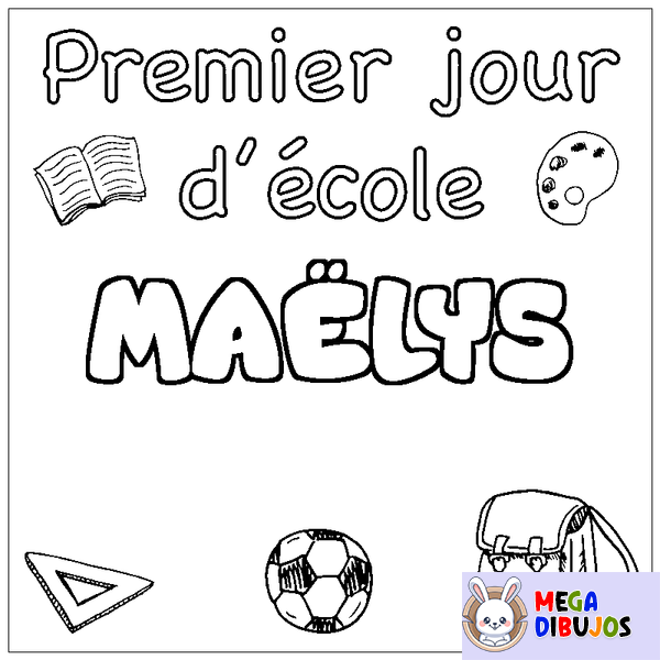 Coloraci&oacute;n del nombre MA&Euml;LYS - decorado primer d&iacute;a de escuela