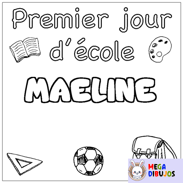 Coloraci&oacute;n del nombre MAELINE - decorado primer d&iacute;a de escuela