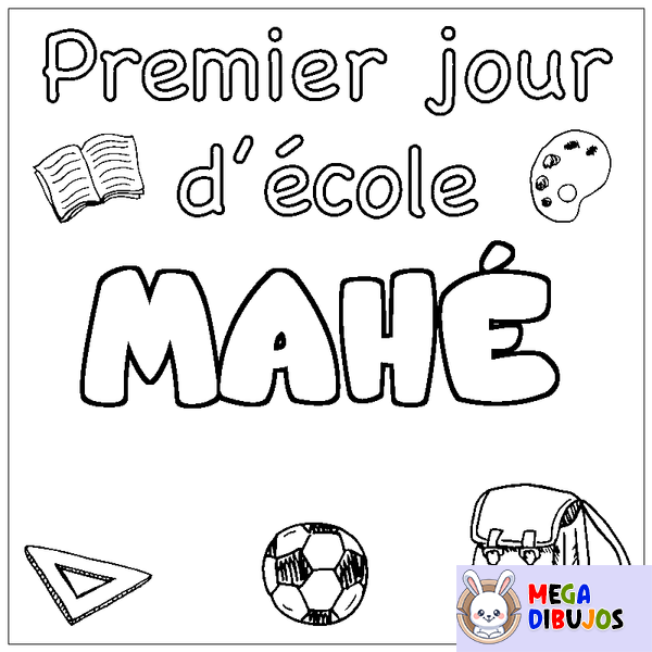 Coloraci&oacute;n del nombre MAH&Eacute; - decorado primer d&iacute;a de escuela
