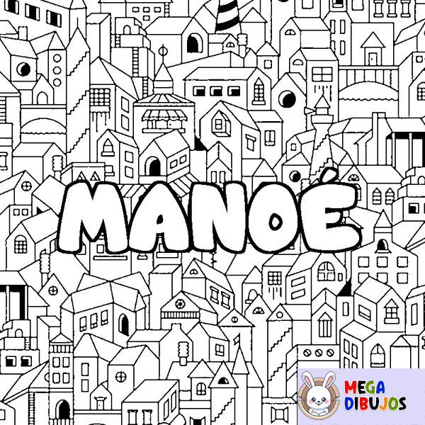 Coloraci&oacute;n del nombre MANO&Eacute; - decorado ciudad