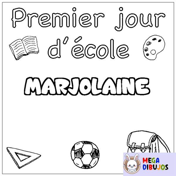 Coloraci&oacute;n del nombre MARJOLAINE - decorado primer d&iacute;a de escuela