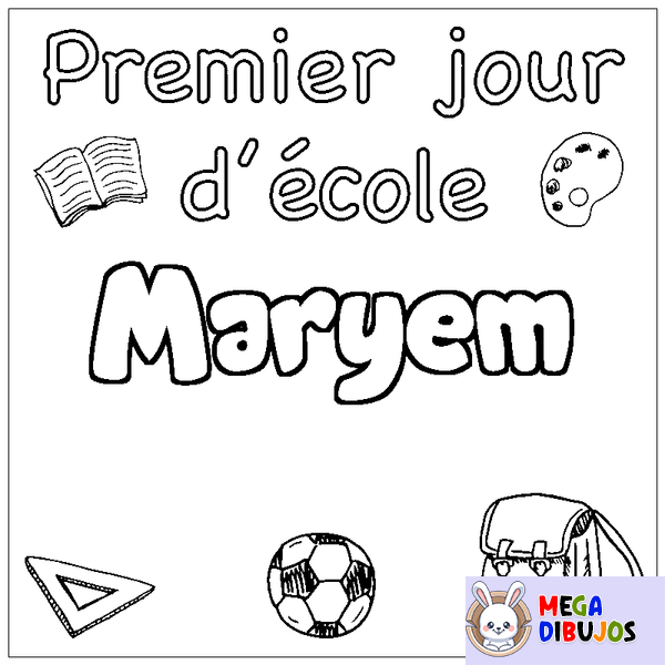 Coloraci&oacute;n del nombre Maryem - decorado primer d&iacute;a de escuela