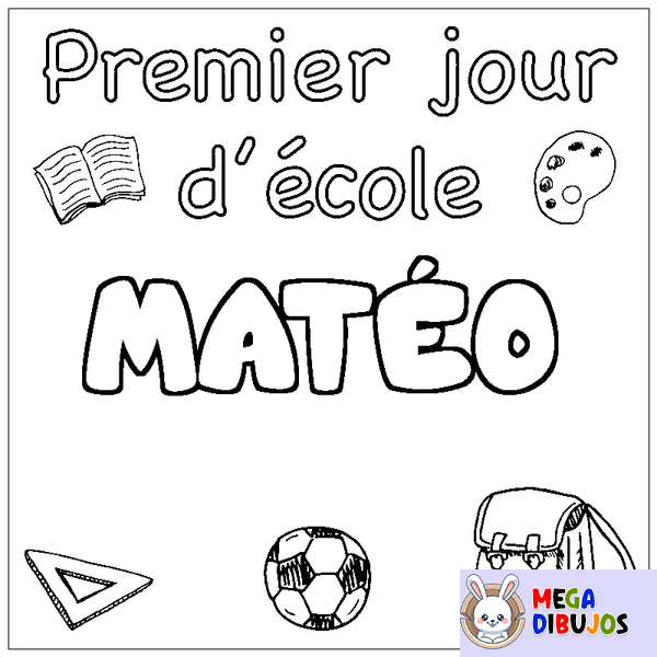 Coloraci&oacute;n del nombre MAT&Eacute;O - decorado primer d&iacute;a de escuela