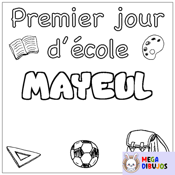 Coloraci&oacute;n del nombre MAYEUL - decorado primer d&iacute;a de escuela