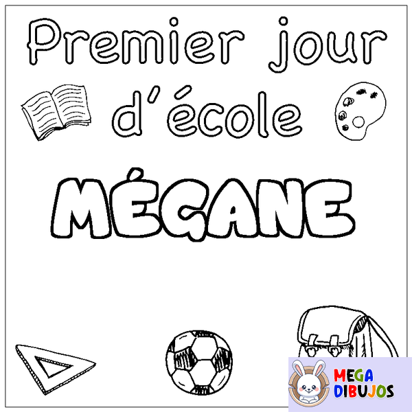 Coloraci&oacute;n del nombre M&Eacute;GANE - decorado primer d&iacute;a de escuela