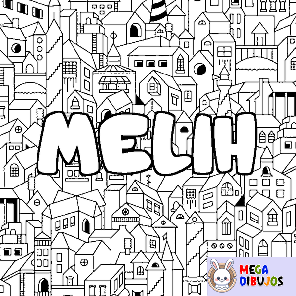 Coloraci&oacute;n del nombre MELIH - decorado ciudad