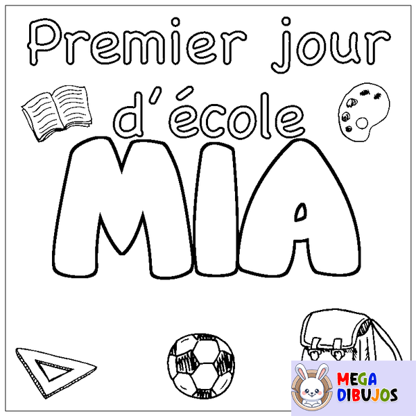 Coloraci&oacute;n del nombre MIA - decorado primer d&iacute;a de escuela