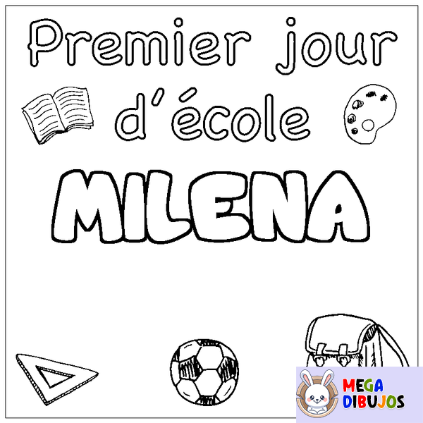 Coloraci&oacute;n del nombre MILENA - decorado primer d&iacute;a de escuela