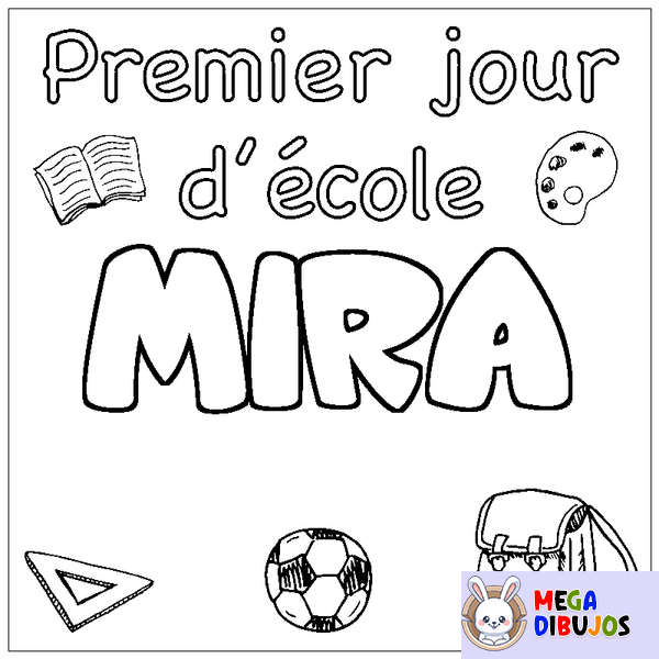 Coloraci&oacute;n del nombre MIRA - decorado primer d&iacute;a de escuela