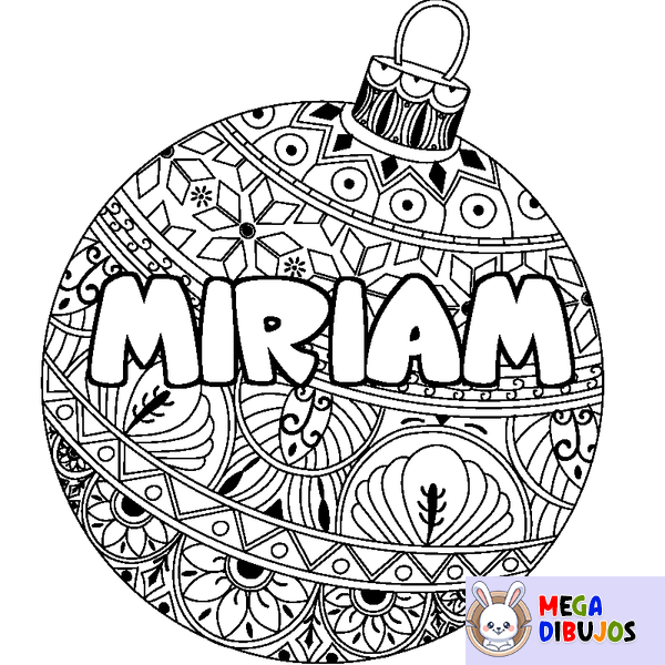 Coloraci&oacute;n del nombre MIRIAM - decorado bola de Navidad