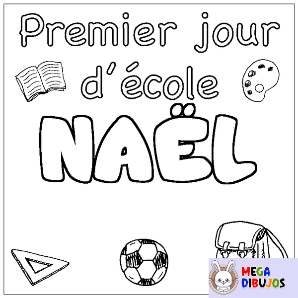 Coloraci&oacute;n del nombre NA&Euml;L - decorado primer d&iacute;a de escuela