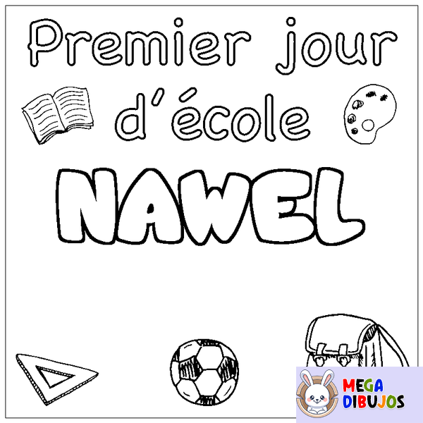 Coloraci&oacute;n del nombre NAWEL - decorado primer d&iacute;a de escuela