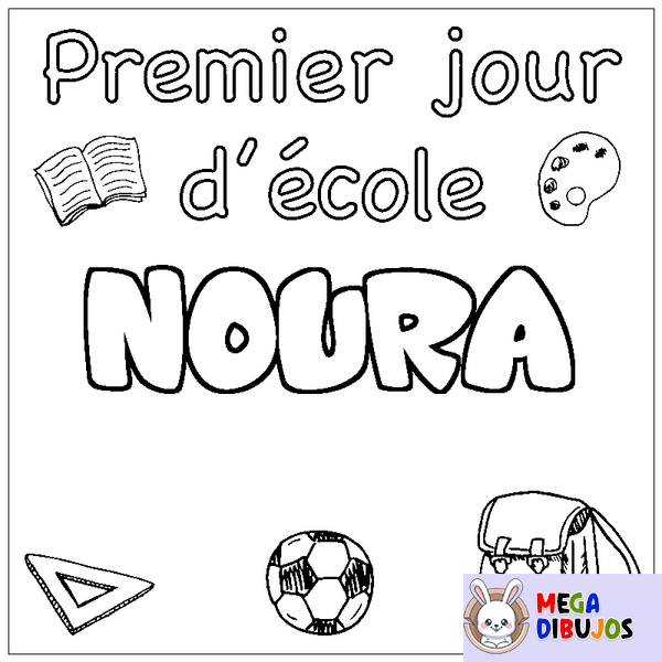 Coloraci&oacute;n del nombre NOURA - decorado primer d&iacute;a de escuela