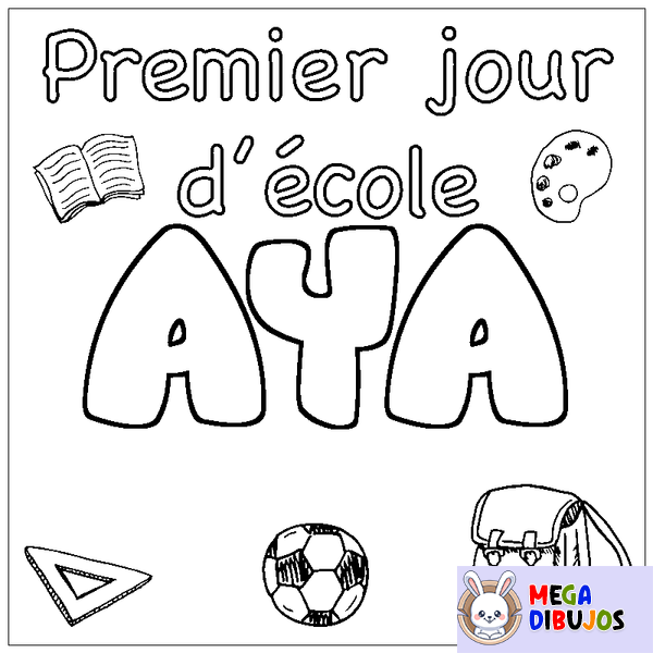 Coloraci&oacute;n del nombre AYA - decorado primer d&iacute;a de escuela