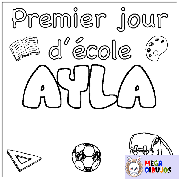 Coloraci&oacute;n del nombre AYLA - decorado primer d&iacute;a de escuela
