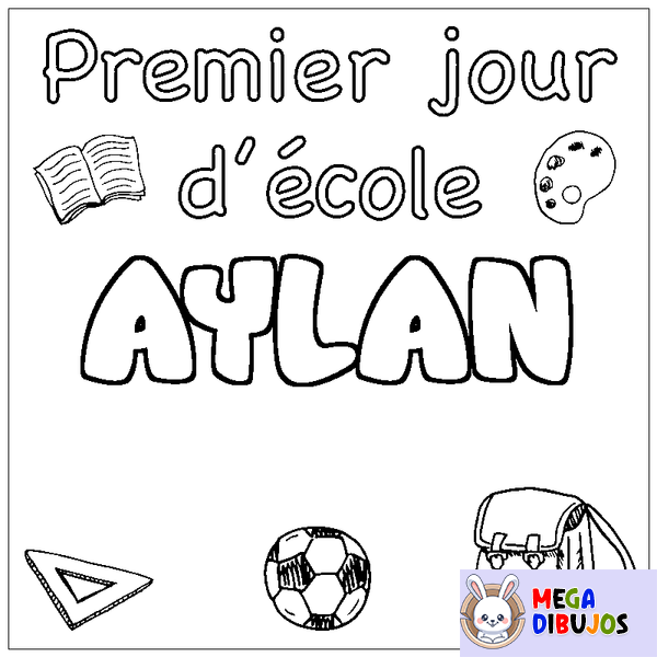 Coloraci&oacute;n del nombre AYLAN - decorado primer d&iacute;a de escuela
