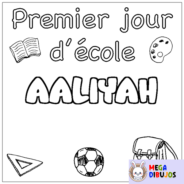 Coloraci&oacute;n del nombre AALIYAH - decorado primer d&iacute;a de escuela