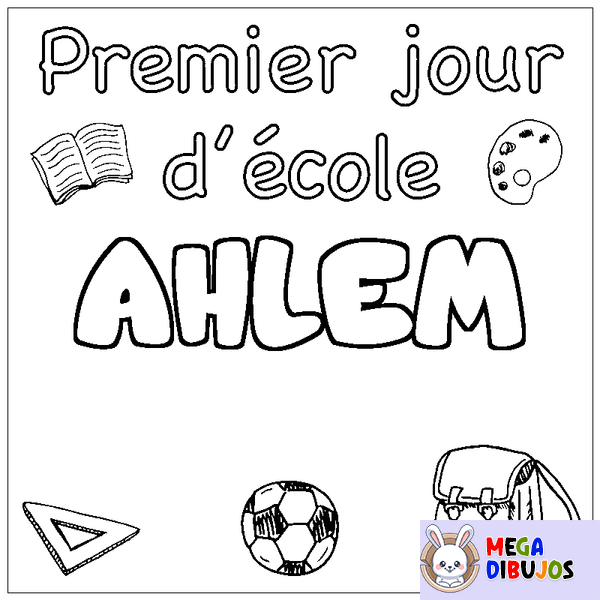 Coloraci&oacute;n del nombre AHLEM - decorado primer d&iacute;a de escuela
