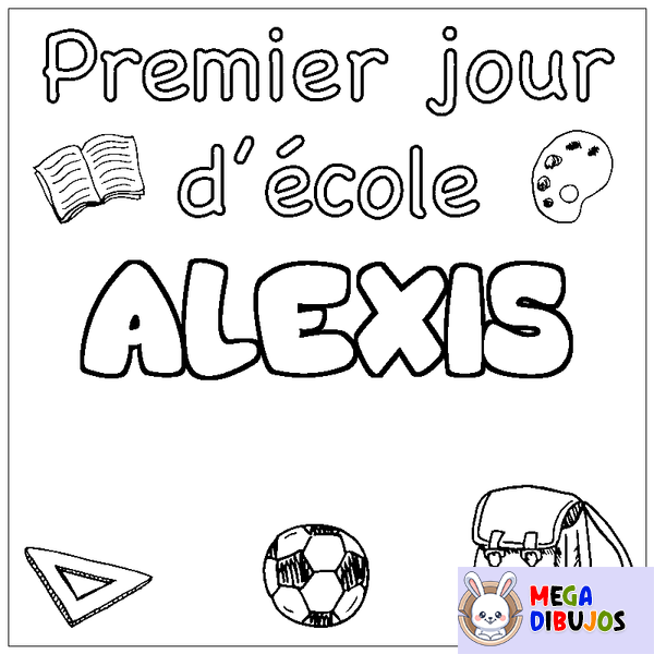 Coloraci&oacute;n del nombre ALEXIS - decorado primer d&iacute;a de escuela