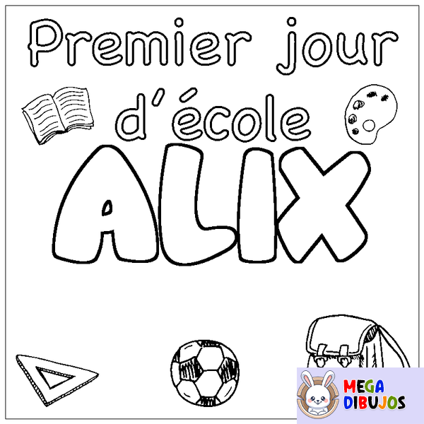 Coloraci&oacute;n del nombre ALIX - decorado primer d&iacute;a de escuela
