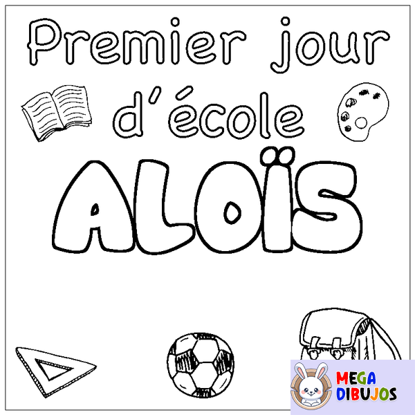 Coloraci&oacute;n del nombre ALO&Iuml;S - decorado primer d&iacute;a de escuela