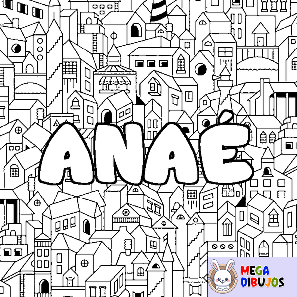 Coloraci&oacute;n del nombre ANA&Eacute; - decorado ciudad