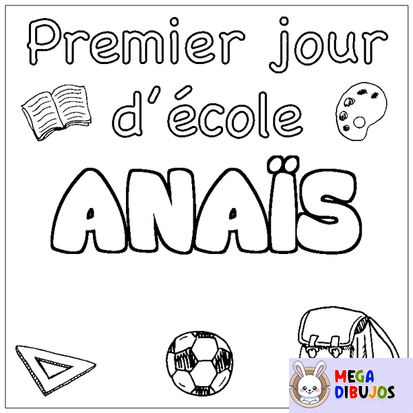 Coloraci&oacute;n del nombre ANA&Iuml;S - decorado primer d&iacute;a de escuela