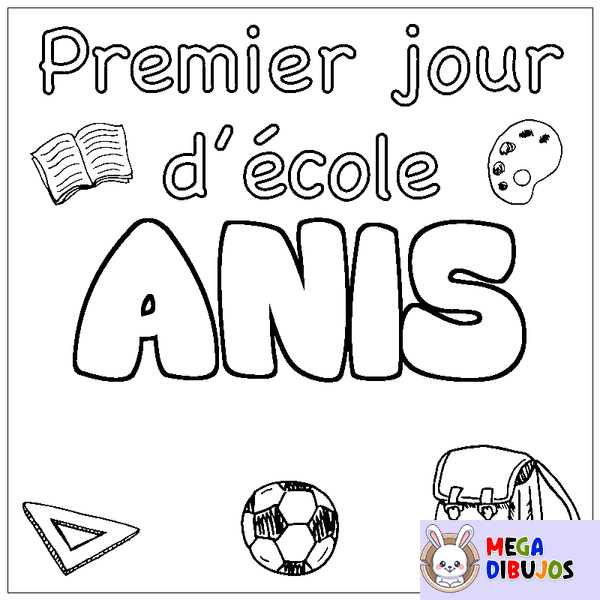 Coloraci&oacute;n del nombre ANIS - decorado primer d&iacute;a de escuela