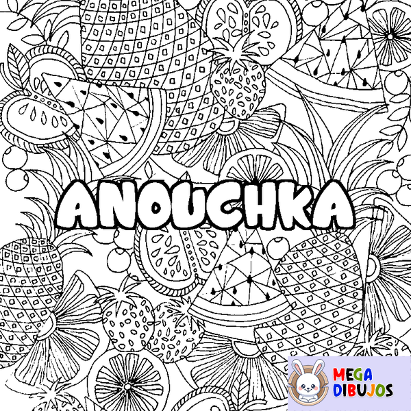 Coloraci&oacute;n del nombre ANOUCHKA - decorado mandala de frutas