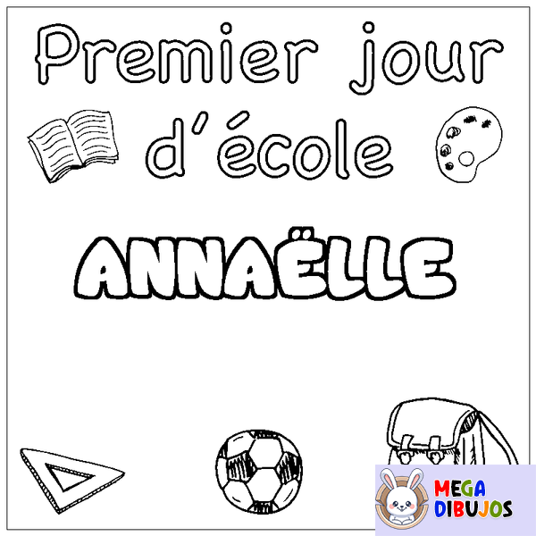 Coloraci&oacute;n del nombre ANNA&Euml;LLE - decorado primer d&iacute;a de escuela