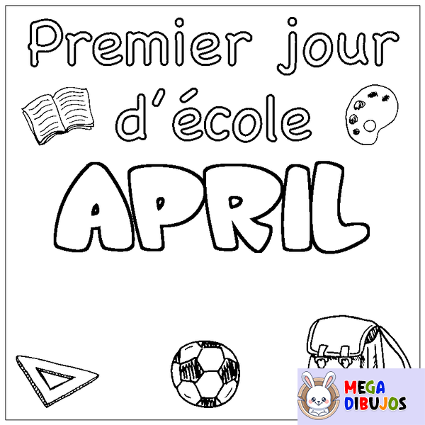 Coloraci&oacute;n del nombre APRIL - decorado primer d&iacute;a de escuela