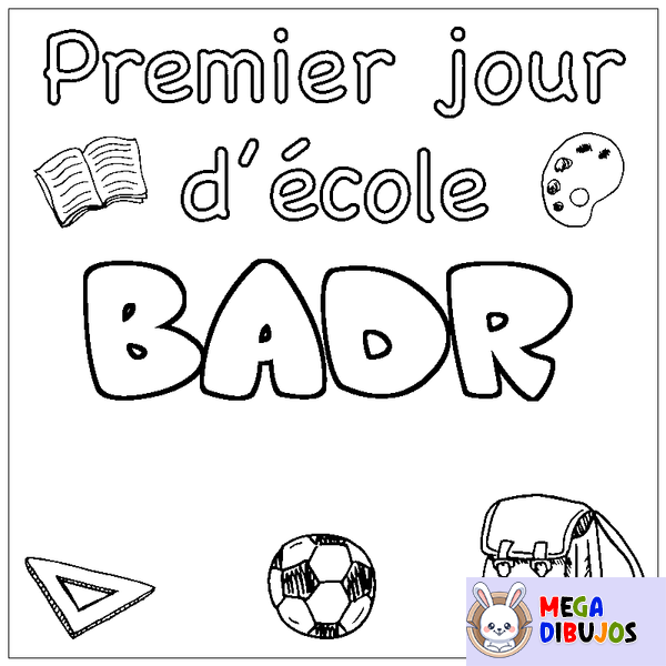 Coloraci&oacute;n del nombre BADR - decorado primer d&iacute;a de escuela