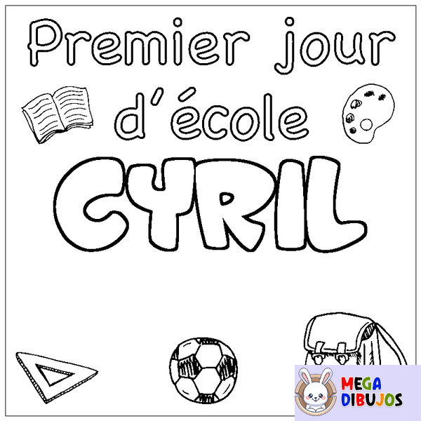 Coloraci&oacute;n del nombre CYRIL - decorado primer d&iacute;a de escuela