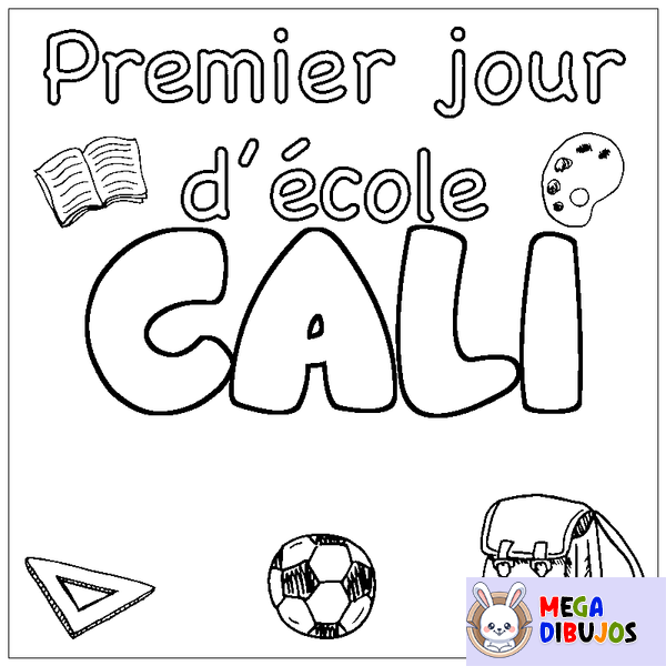 Coloraci&oacute;n del nombre CALI - decorado primer d&iacute;a de escuela