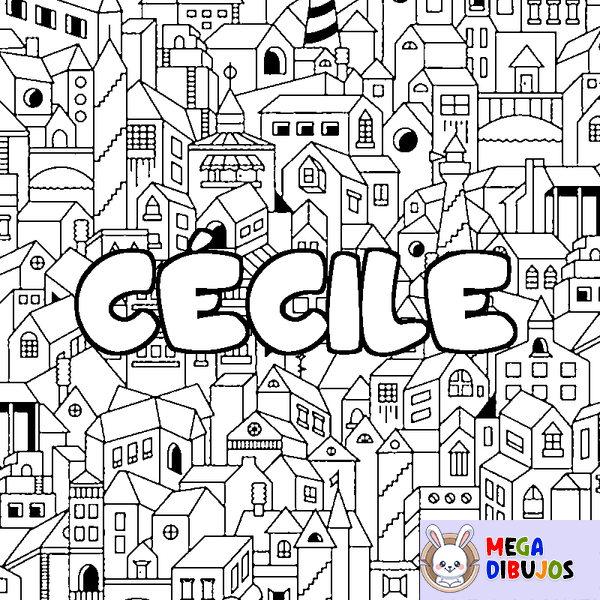 Coloraci&oacute;n del nombre C&Eacute;CILE - decorado ciudad