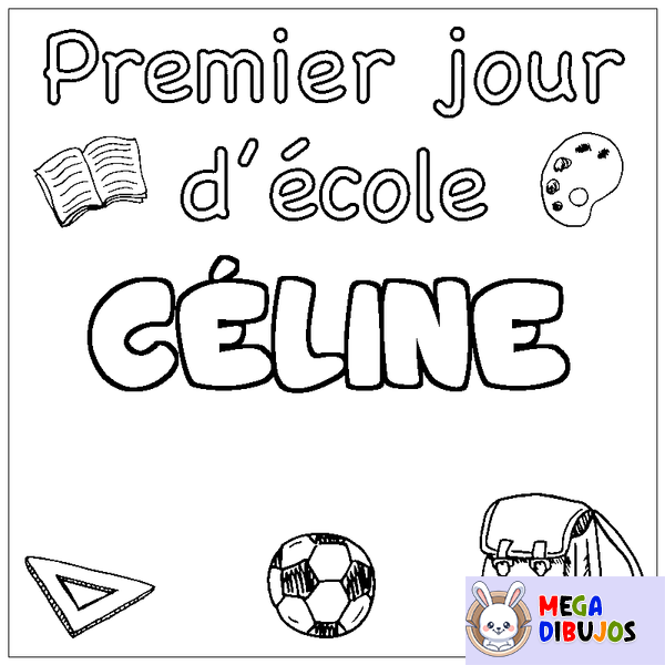 Coloraci&oacute;n del nombre C&Eacute;LINE - decorado primer d&iacute;a de escuela
