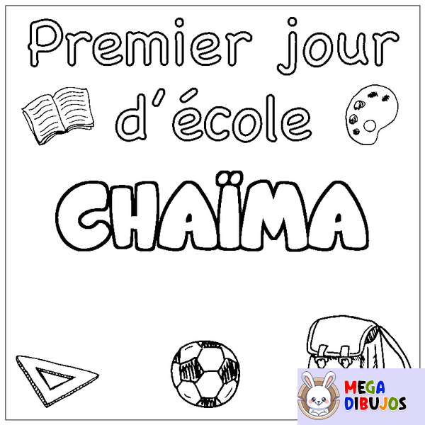 Coloraci&oacute;n del nombre CHA&Iuml;MA - decorado primer d&iacute;a de escuela