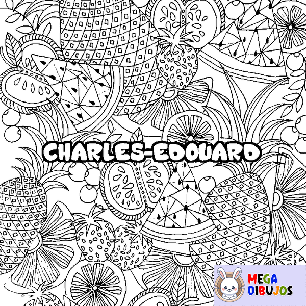 Coloraci&oacute;n del nombre CHARLES-EDOUARD - decorado mandala de frutas