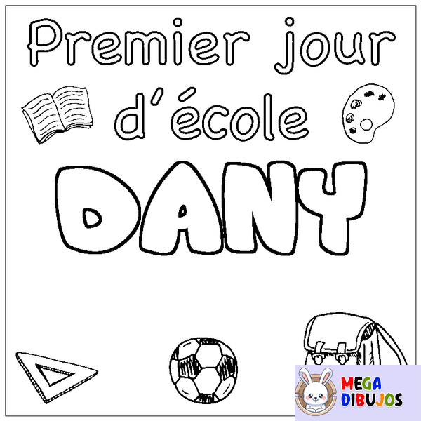 Coloraci&oacute;n del nombre DANY - decorado primer d&iacute;a de escuela