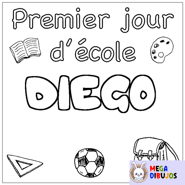 Coloraci&oacute;n del nombre DIEGO - decorado primer d&iacute;a de escuela
