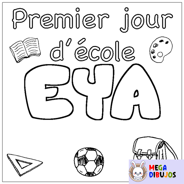 Coloraci&oacute;n del nombre EYA - decorado primer d&iacute;a de escuela