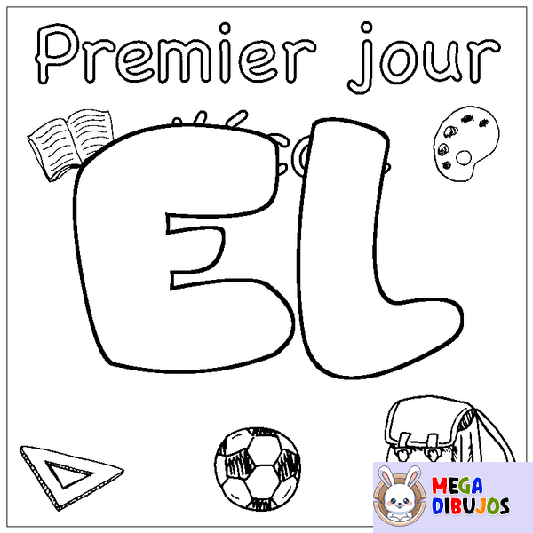 Coloraci&oacute;n del nombre EL - decorado primer d&iacute;a de escuela