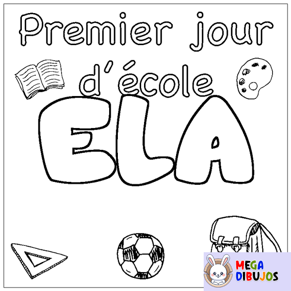 Coloraci&oacute;n del nombre ELA - decorado primer d&iacute;a de escuela