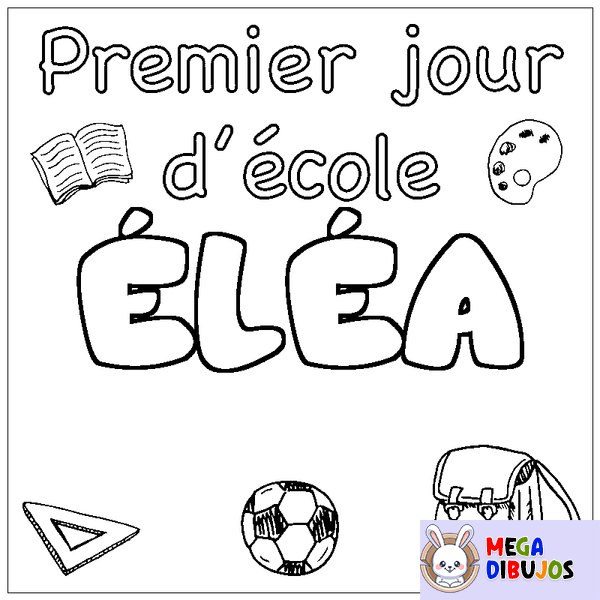 Coloraci&oacute;n del nombre &Eacute;L&Eacute;A - decorado primer d&iacute;a de escuela