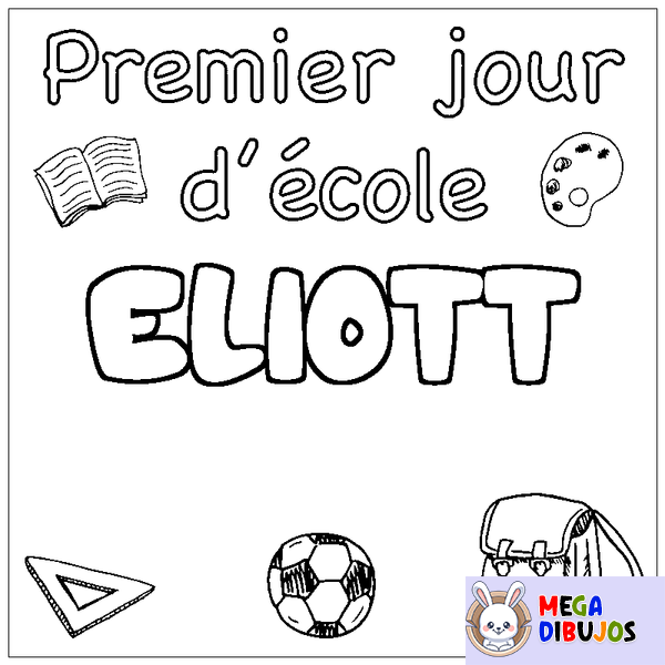 Coloraci&oacute;n del nombre ELIOTT - decorado primer d&iacute;a de escuela