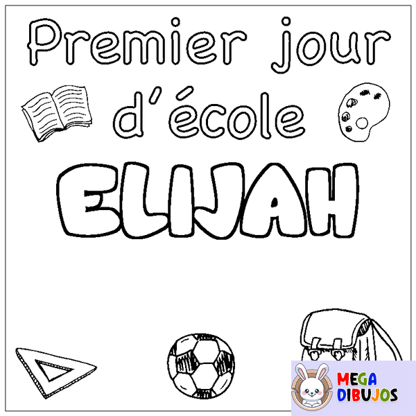 Coloraci&oacute;n del nombre ELIJAH - decorado primer d&iacute;a de escuela